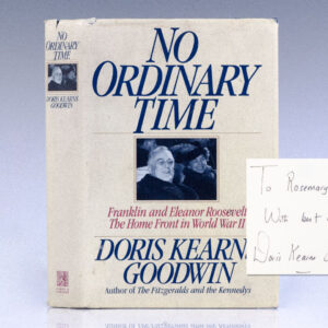 No Ordinary Time: Franklin and Eleanor Roosevelt: The Home Front in World War II.
