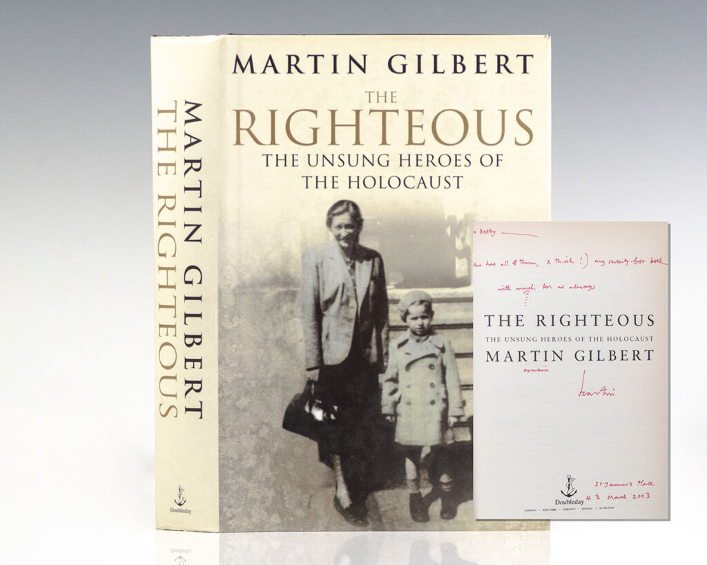 The Righteous: The Unsung Heroes of the Holocaust.