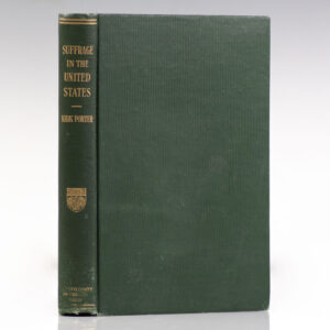 A History of Suffrage in the United States.