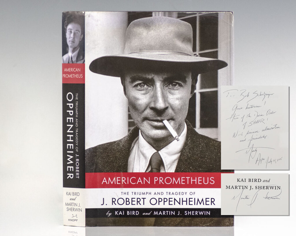 American Prometheus: The Triumph and Tragedy of J. Robert Oppenheimer.