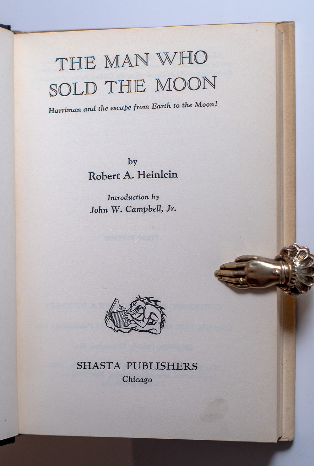 The Man Who Sold the Moon: Harriman and the Escape from Earth to the Moon!