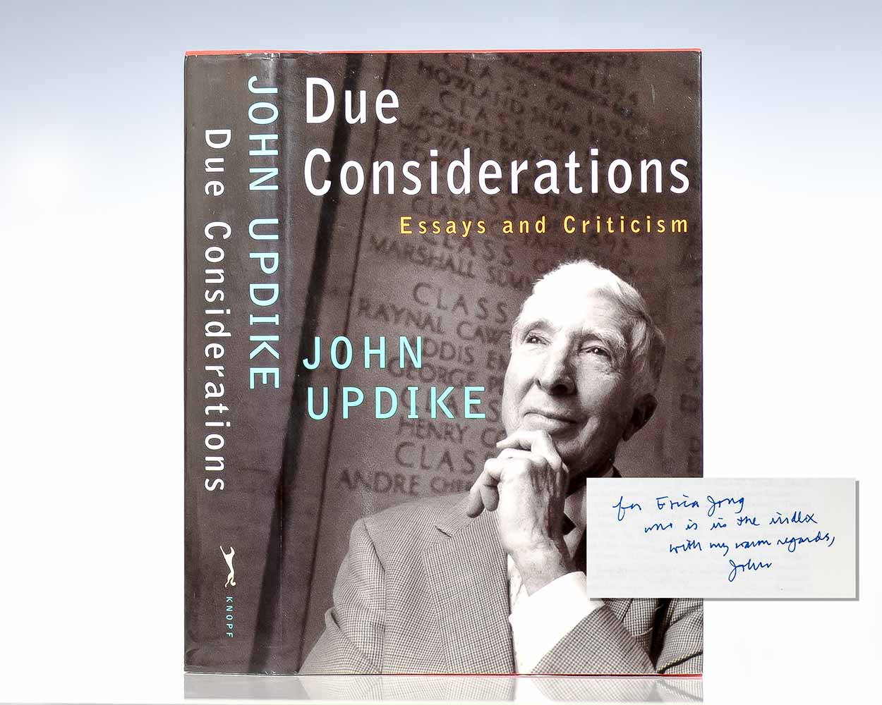 Due Considerations: Essays and Criticism.