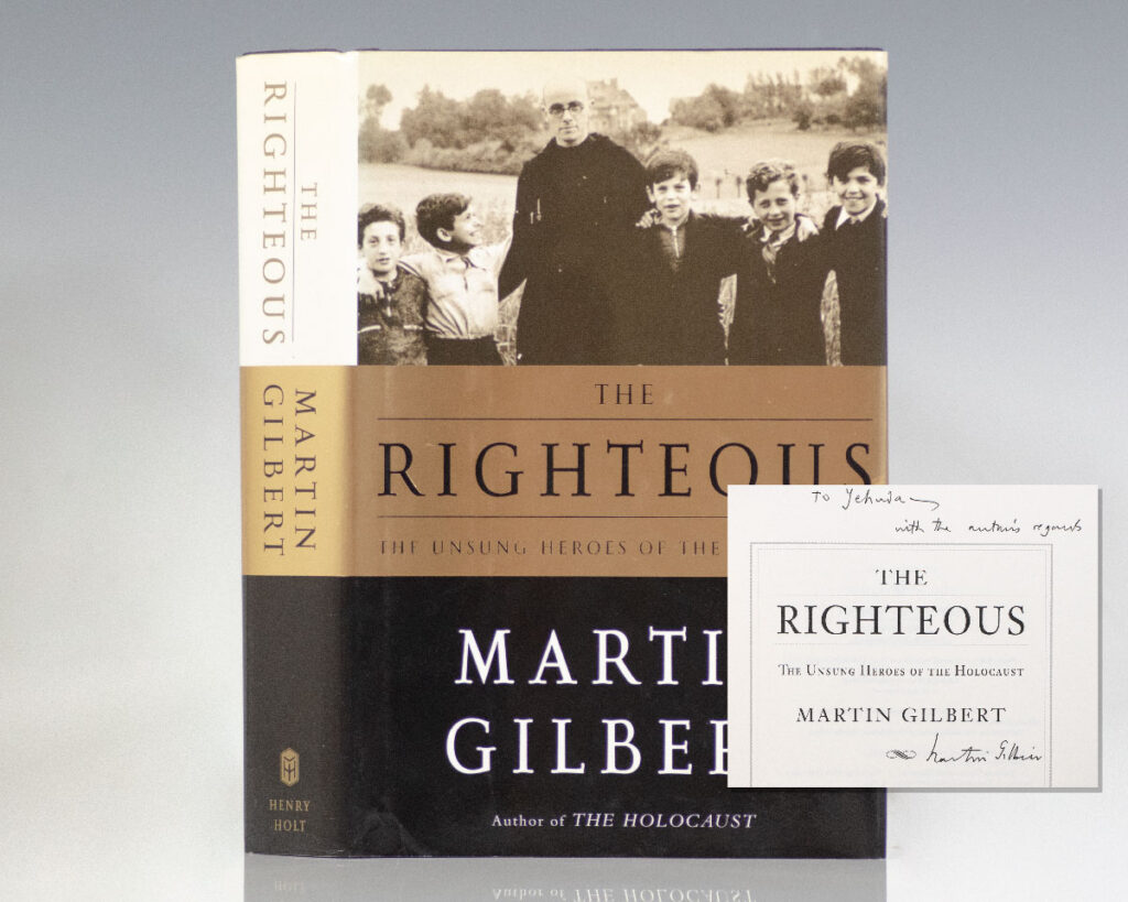 The Righteous: The Unsung Heroes of the Holocaust.