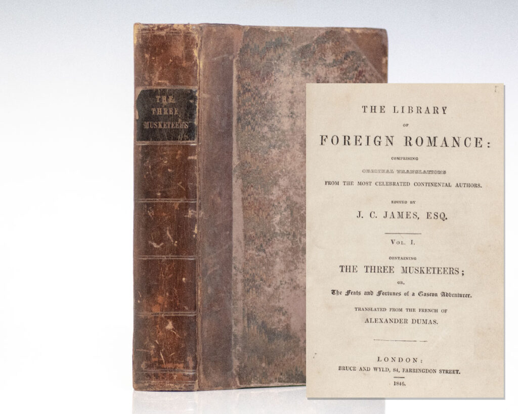 The Three Musketeers; or, the Feats and Fortunes of a Gascon Adventurer.