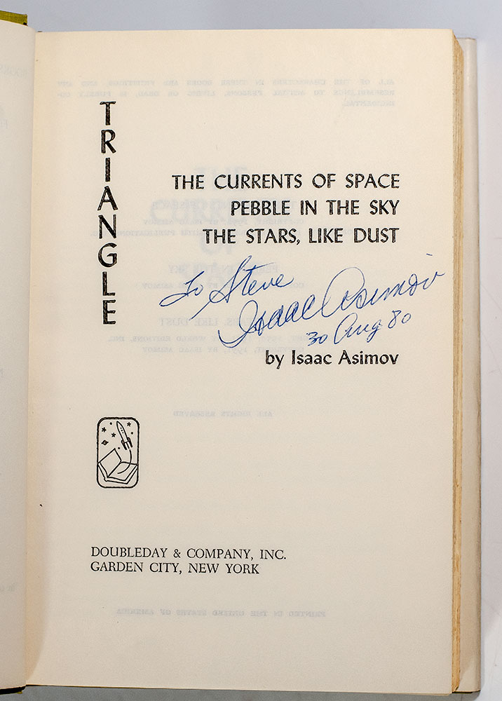Triangle: The Currents of Space, Pebble in the Sky, The Stars, Like Dust.
