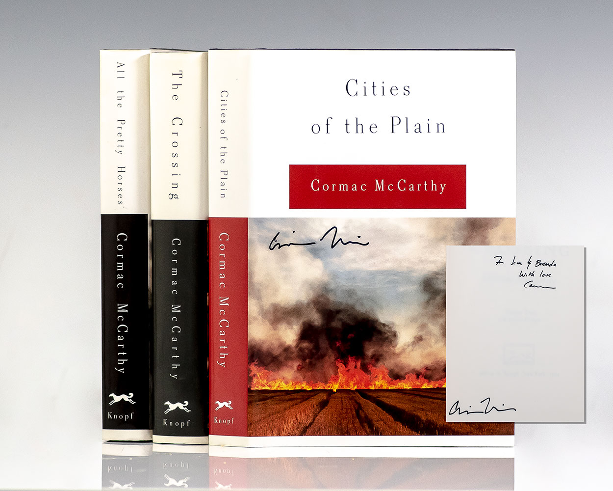 All the Pretty Horses; The Crossing; Cities of the Plain.
