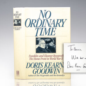 No Ordinary Time: Franklin and Eleanor Roosevelt: The Home Front in World War II.