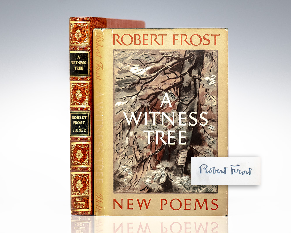 First Edition of A Witness Tree; Signed by Robert Frost
