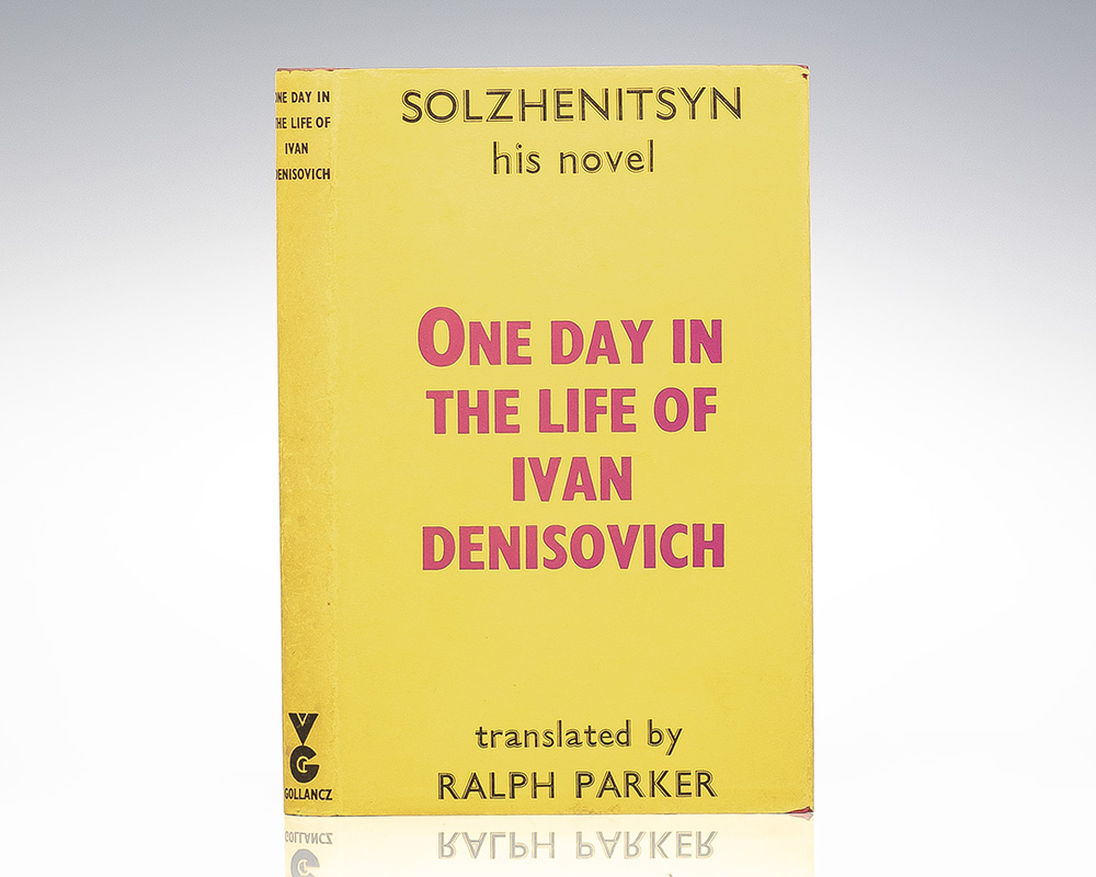 One Day in the Life of Ivan Denisovich.