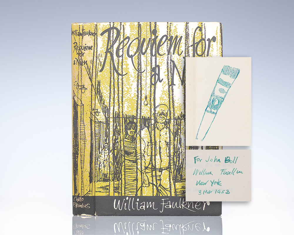 First Edition of Requiem for a Nun; Inscribed by William Faulkner to Editor John Bott and with an original drawing