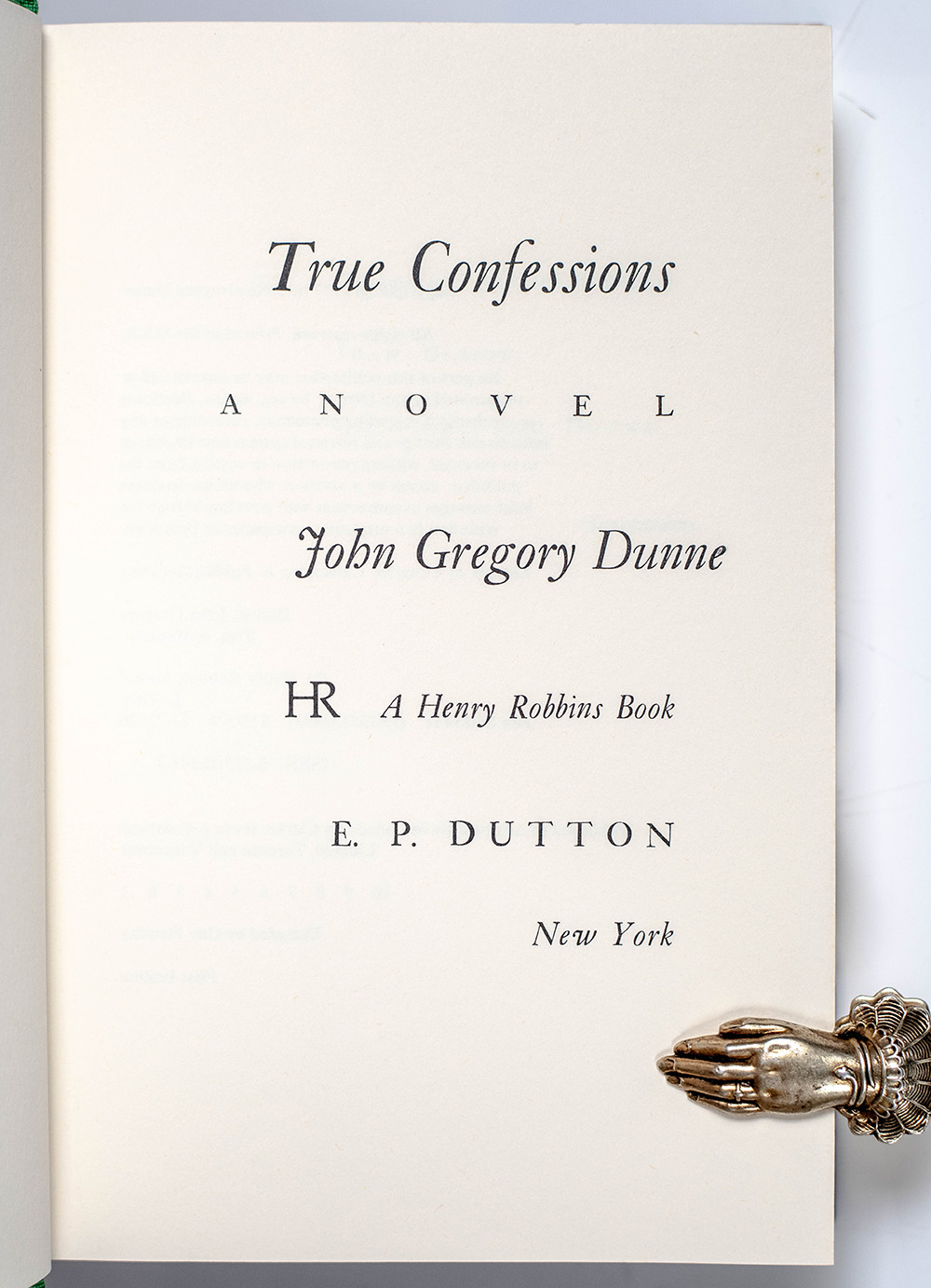 True Confessions: A Novel.