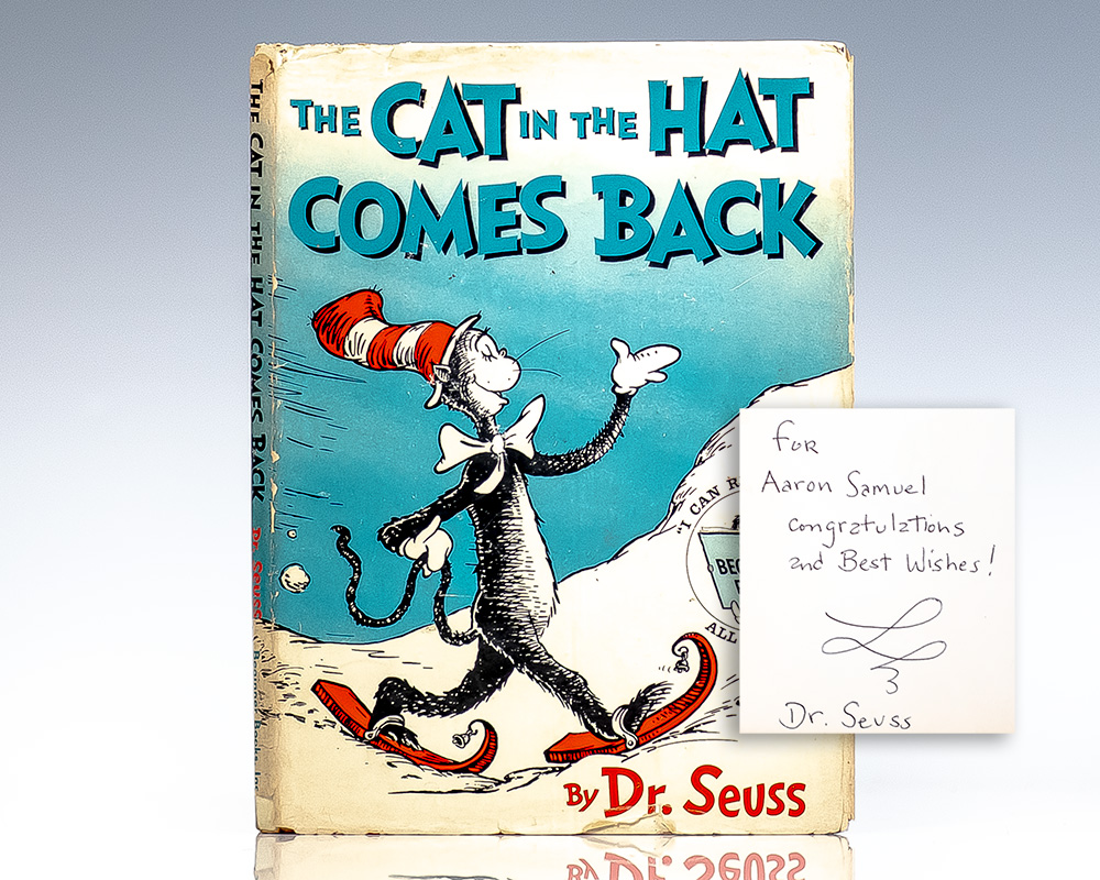 The Cat in the Hat Comes Back; Inscribed by Dr. Seuss