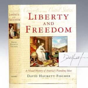 Liberty And Freedom.