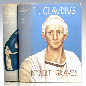 I, Claudius [and] Claudius The God and His Wife Messalina.