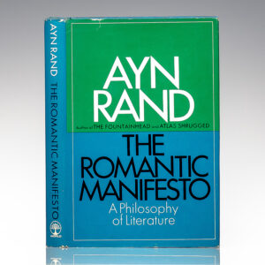 The Romantic Manifesto: A Philosophy of Literature.