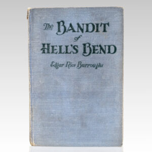 The Bandit of Hell's Bend.