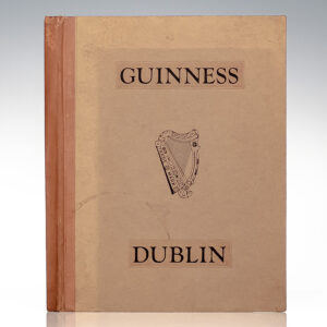 St. James's Gate Brewery, History and Guide, Arthur Guinness, Son & Co., Ltd.