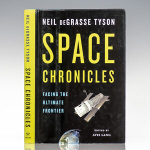 Space Chronicles: Facing the Ultimate Frontier.
