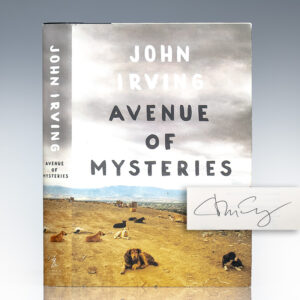 First Edition of Avenue of Mysteries; Signed by John Irving