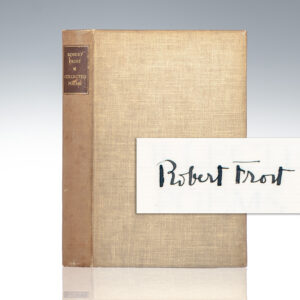 Robert Frost: Collected Poems.