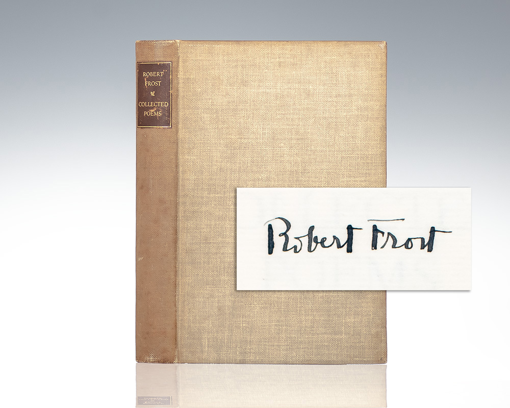 Robert Frost: Collected Poems.