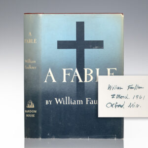 First Edition of A Fable; Signed by William Faulkner