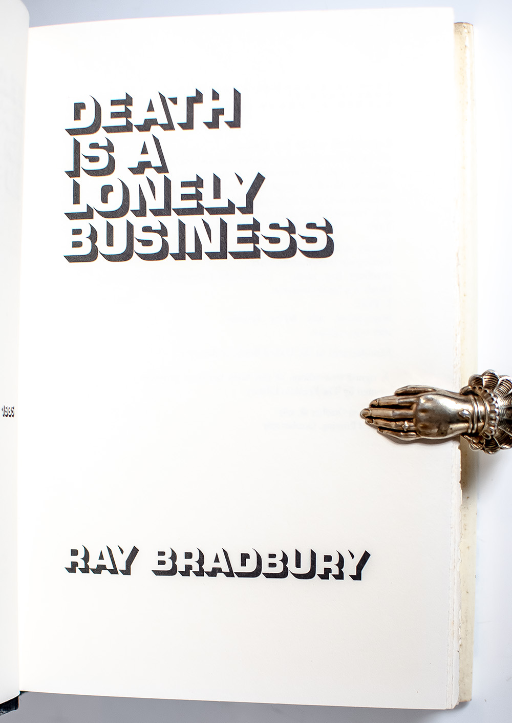 Death Is A Lonely Business.