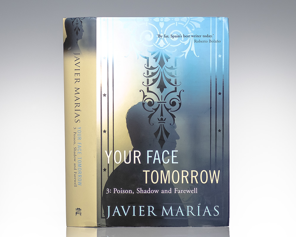 Your Face Tomorrow: Poison, Shadow, and Farewell.