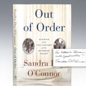 Out of Order: Stories from the History of the Supreme Court.