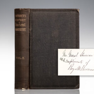 History of Ancient Woodbury, Connecticut, from the First Indian Deed in 1659 to 1872, Including the Towns of Washington, Southbury, Bethlehem, Roxbury, and a part of Oxford and Middlebury.