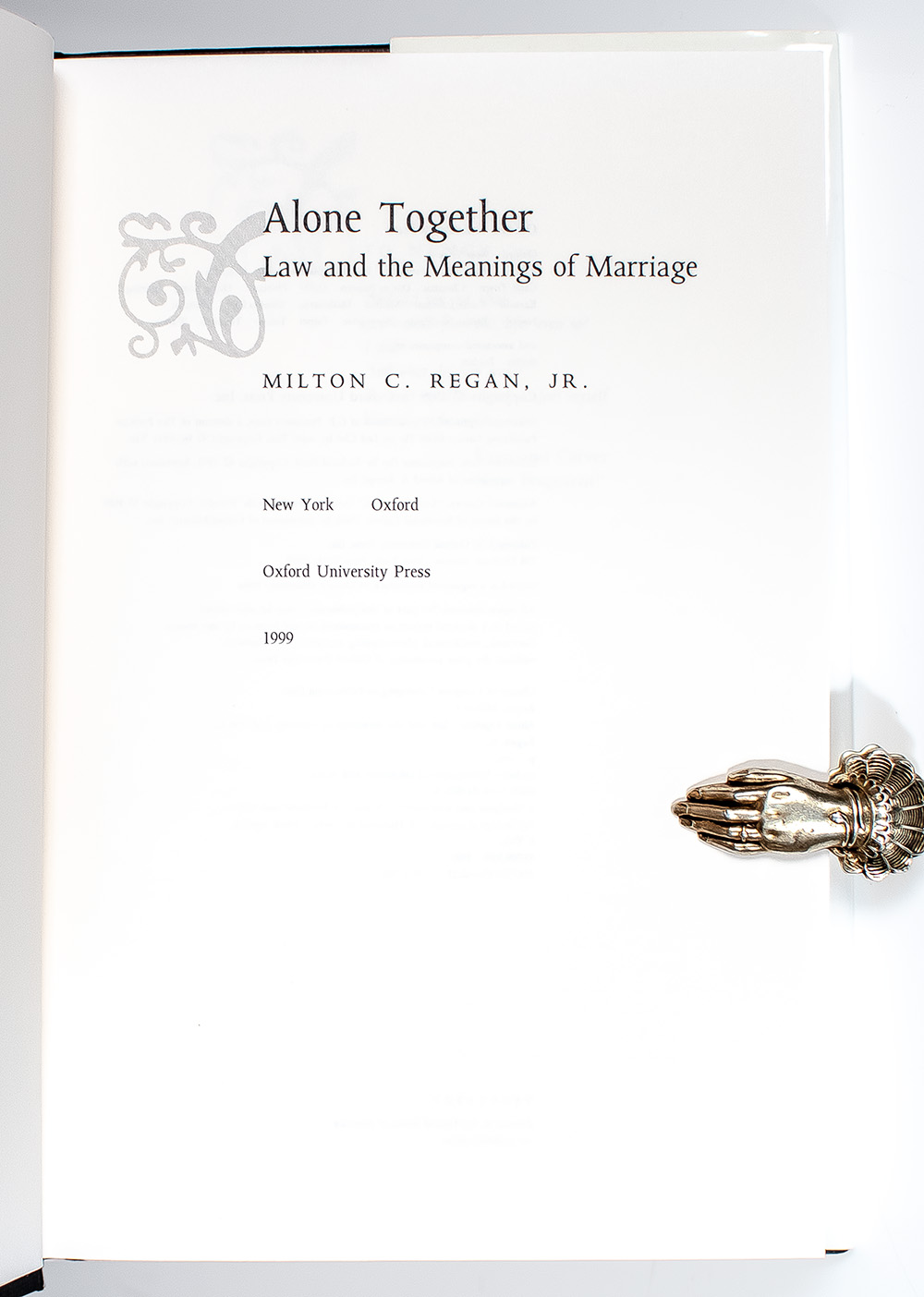 Alone Together: Law and the Meanings of Marriage.