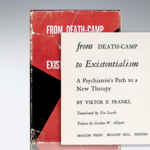 From Death-Camp To Existentialism [Man's Search For Meaning].