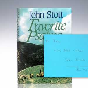 Favorite Psalms: Selected and Expounded by John Stott.