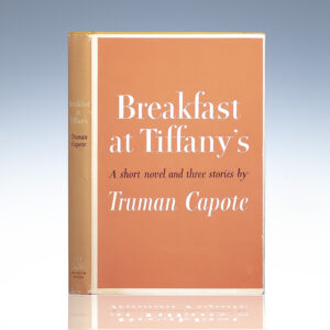 Breakfast At Tiffany's. A Short Novel and Three Stories.