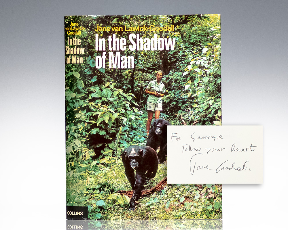 First Edition of In the Shadow of Man; Warmly Inscribed by Jane Goodall