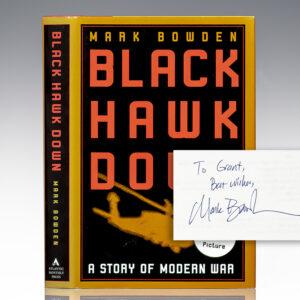 Black Hawk Down: A Story of Modern War.