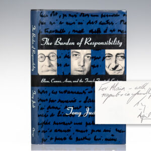 The Burden of Responsibility: Blum, Camus, Aron, and the French Twentieth Century.