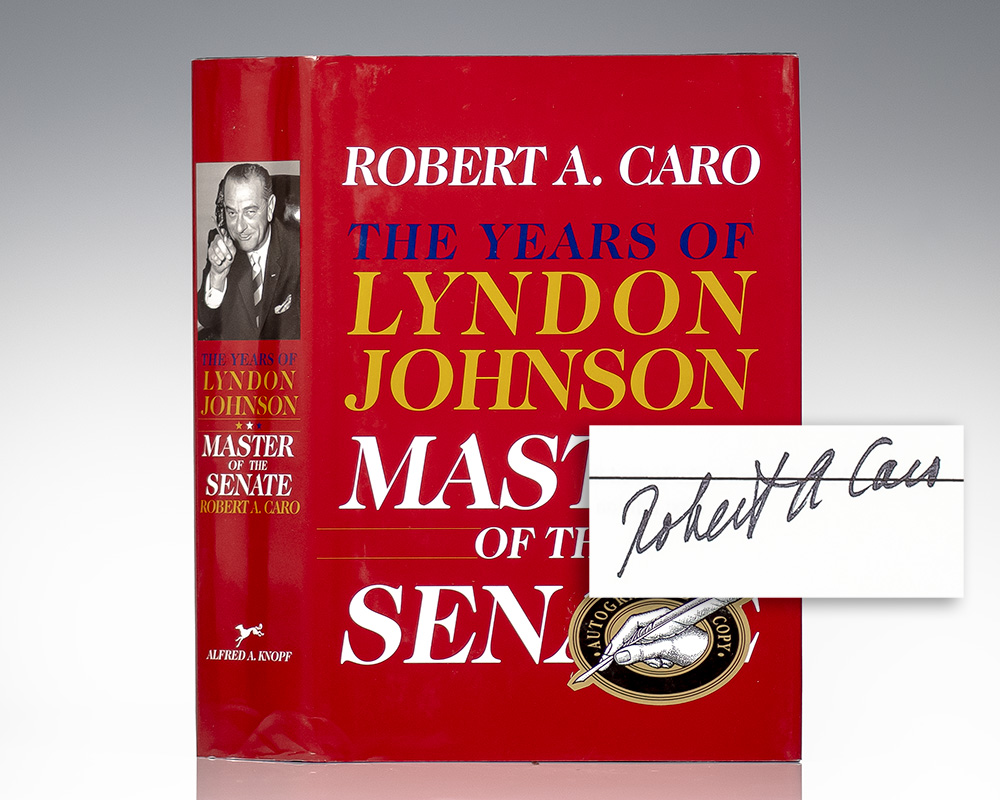 The Years of Lyndon Johnson: Master of the Senate.