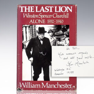 The Last Lion: Winston Spencer Churchill: Alone, 1932-1940.