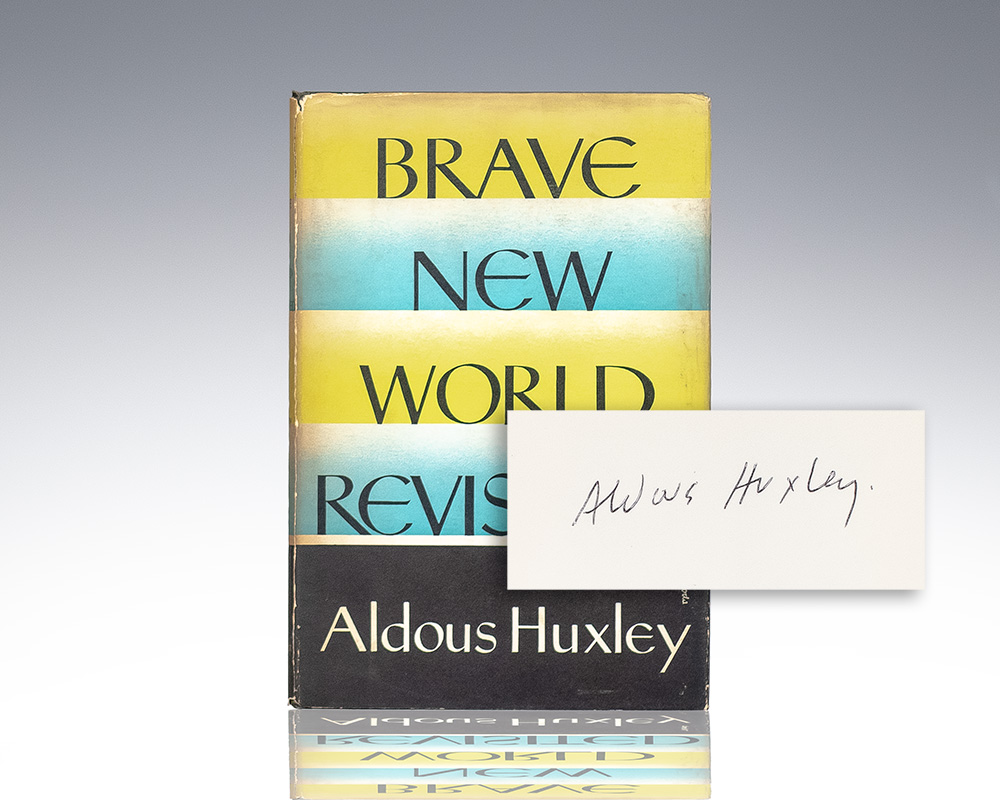 Brave New World Revisited.