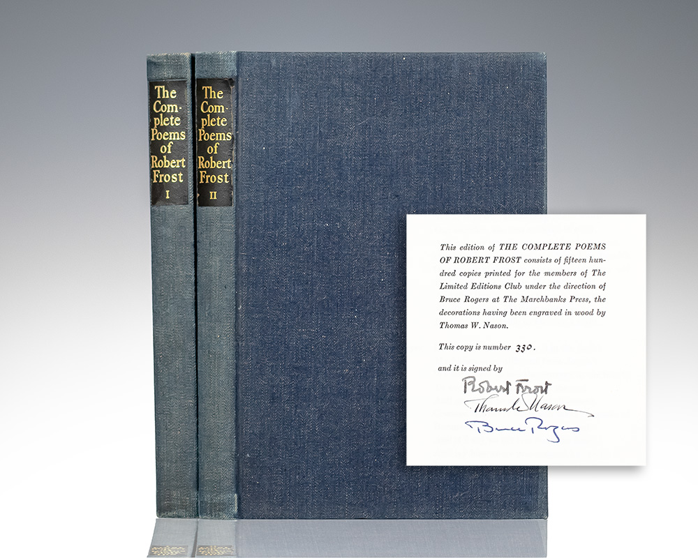 The Complete Poems of Robert Frost. With a Preface by the Author, an Appreciation by Louis Untermeyer, and Wood-Engravings by Thomas A. Nason.