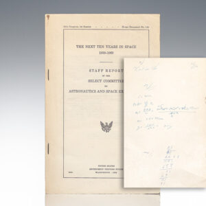 Gus Grissom Annotated Staff Report of the Select Committee on Astronautics and Space Exploration: The Next Ten Years in Space 1959-1969.