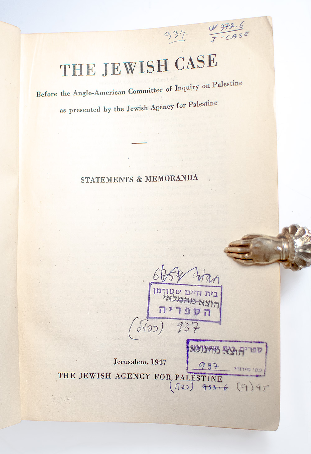 The Jewish Case Before the Anglo-American Committee of Inquiry on Palestine as Presented by the Jewish Agency for Palestine: Statements & Memoranda.