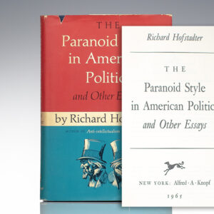 The Paranoid Style in American Politics and Other Essays.