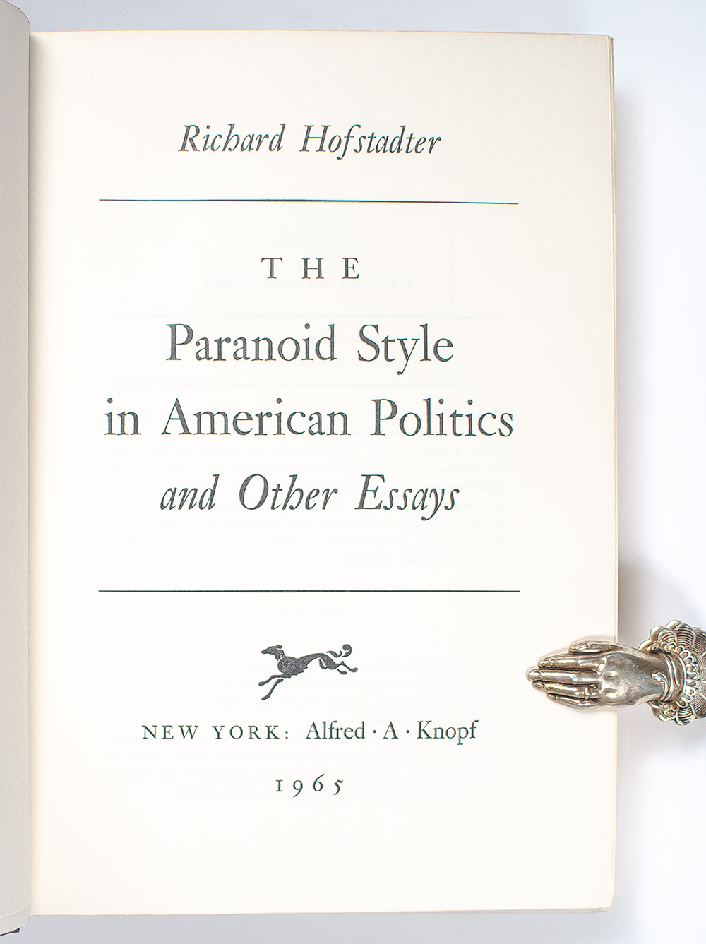 The Paranoid Style in American Politics and Other Essays.
