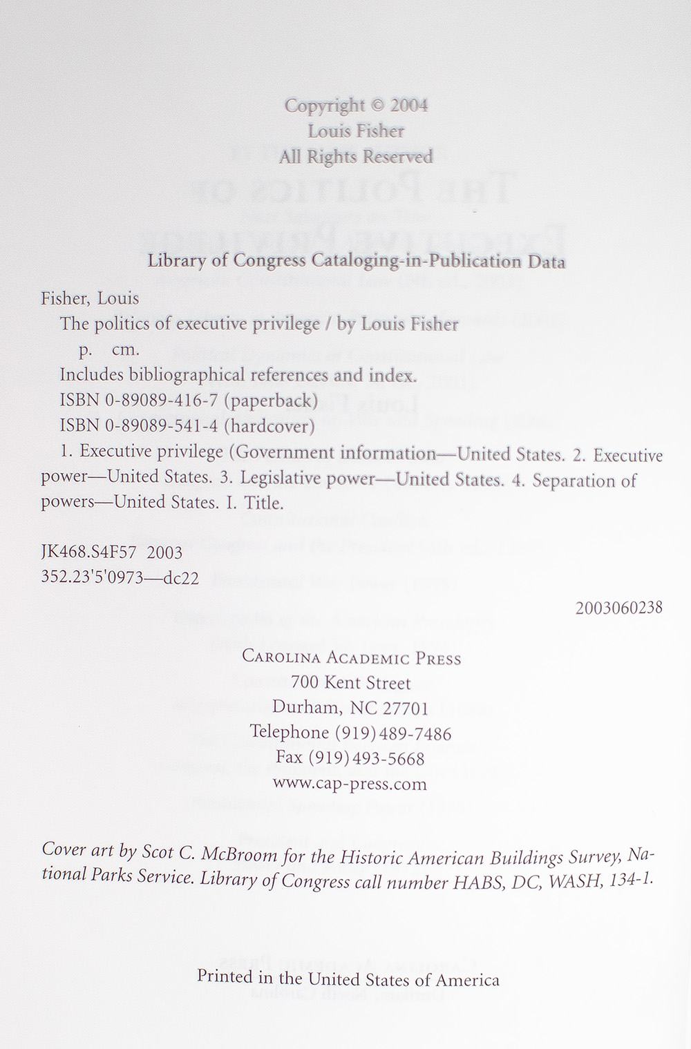 The Politics of Executive Privilege.