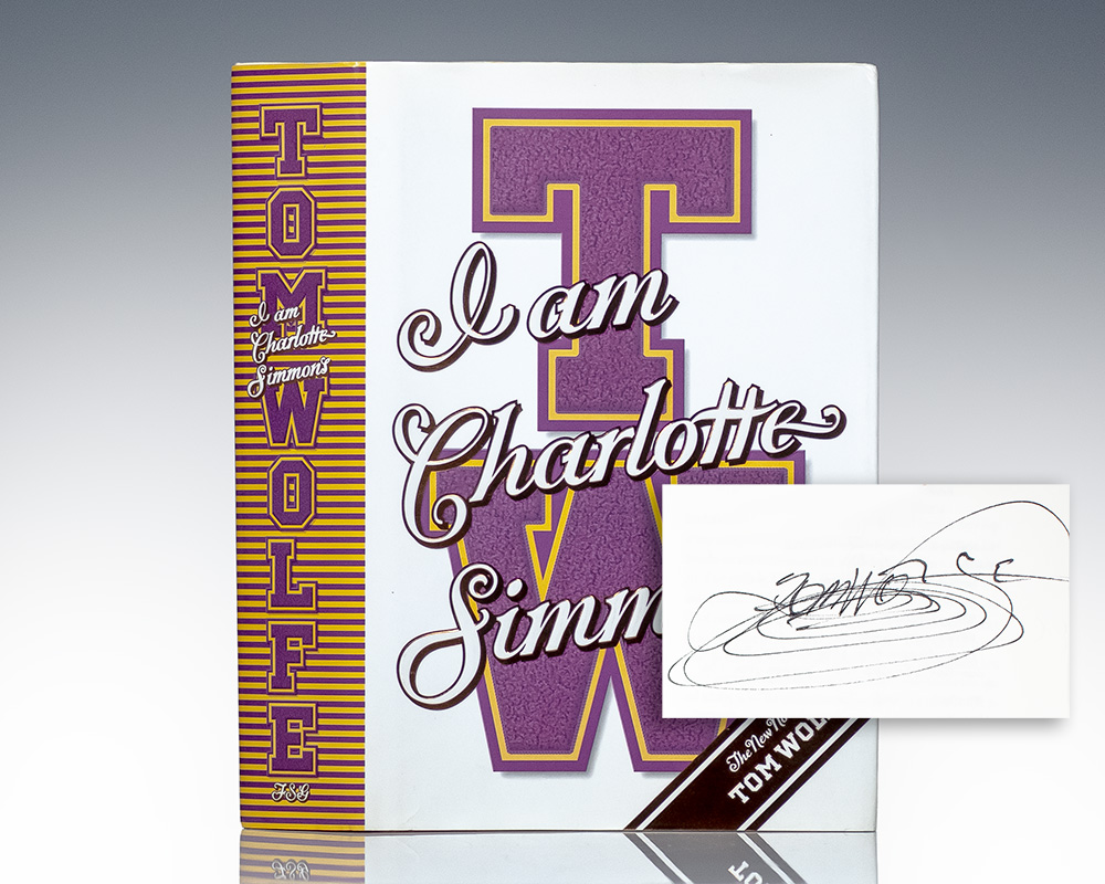 I Am Charlotte Simmons.