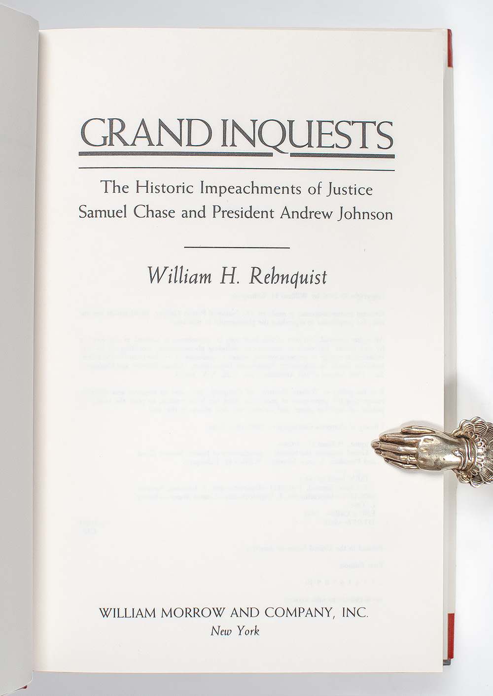 Grand Inquests: The Historic Impeachments of Justice Samuel Chase and President Andrew Johnson.