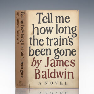 Tell Me How Long the Train's Been Gone.