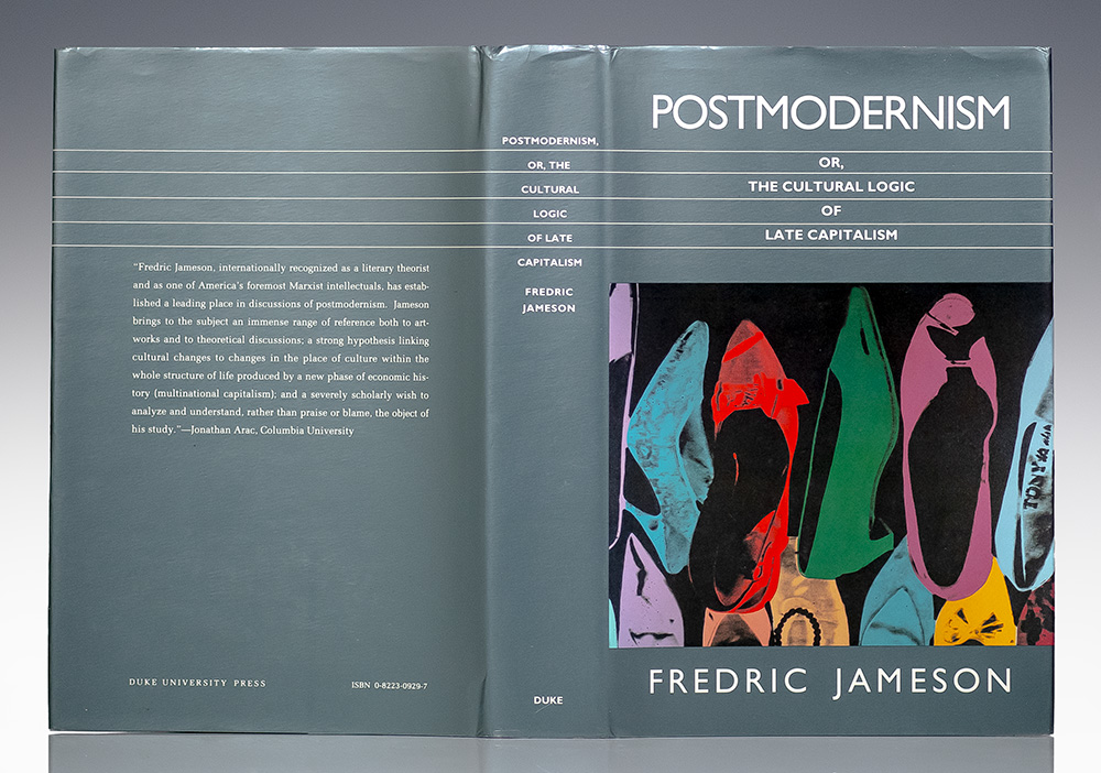 Postmodernism, or, the Cultural Logic of Late Capitalism.